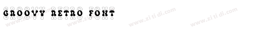 groovy retro font字体转换 groovy retro font字体转换
